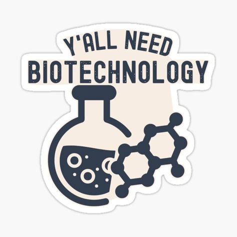 Biotechnology Stickers, Biotechnology Notes, Biotechnology, Funny Stickers, Funny Design, Sticker Design, Sell Your Art, Vinyl Sticker, Funny