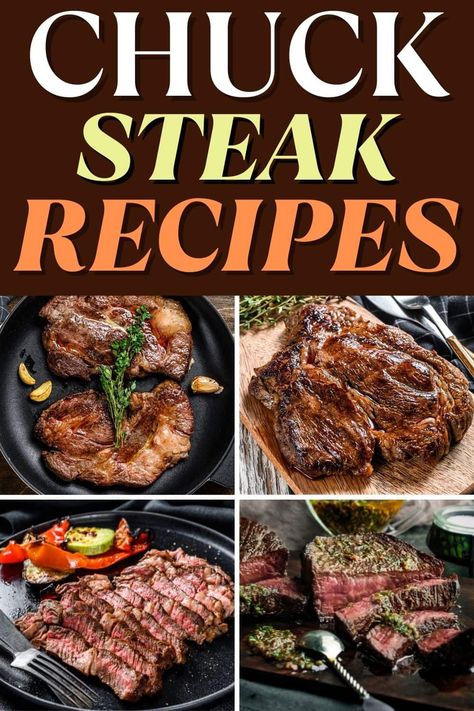 Recipes Using Chuck Steak, Chuck Roast Steaks Recipes, Different Chuck Roast Ideas, Sliced Chuck Roast Recipes, What Can You Make With Chuck Roast, What Can You Do With A Chuck Roast, Chuck Roll Steak Recipes, Recipes For Chuck Steak, Recipes With Chuck Steak