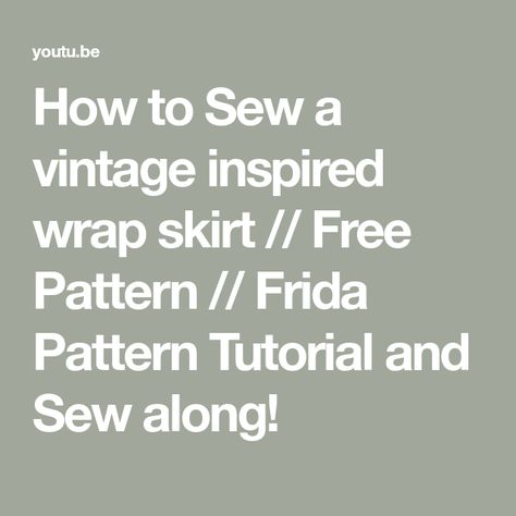 How to Sew a vintage inspired wrap skirt // Free Pattern // Frida Pattern Tutorial and Sew along! Free Pattern Download, Pattern Tutorial, How To Sew, Pattern Free, Wrap Skirt, Skirt Fashion, Sewing Pattern, Free Pattern, Sewing Patterns