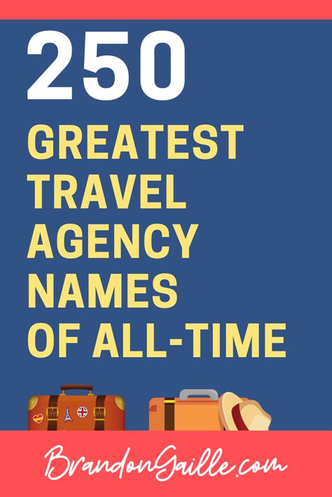 Here are the 250 greatest travel agency names of all-time. I have grouped these travel company names into categories, from creative to catchy to unique. Travel Company Names, Travel And Tours Logo, Travel Slogans, Catchy Taglines, Travel Agency Logo, Tourist Agency, Unique Business Names, Online Travel Agency, Travel Company