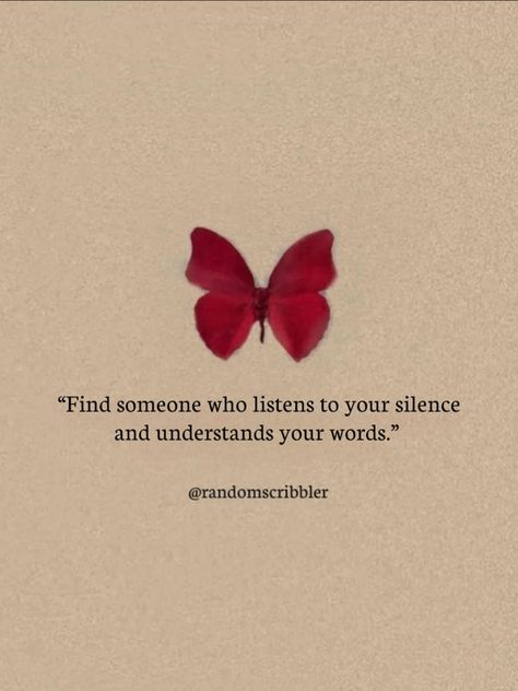 Imagine having a friend or partner who gets you even when you're not saying a word. It's like they can read your mind or your heart. This deep connection is about more than just talking:

1. **Understanding Emotions**: They can tell how you feel by looking at your face, body language, and tone of voice, even if you don't say a thing.

2. **Trust and Comfort**: When you find someone like this, you feel safe opening up to them. You know they won't judge you, no matter what you're going through.

3 Lover Loser, Buddha Wallpapers, Safe Quotes, Hoping For The Best, Daily Positivity, Experience Quotes, Life Choices Quotes, Butterfly Quotes, Malayalam Quotes