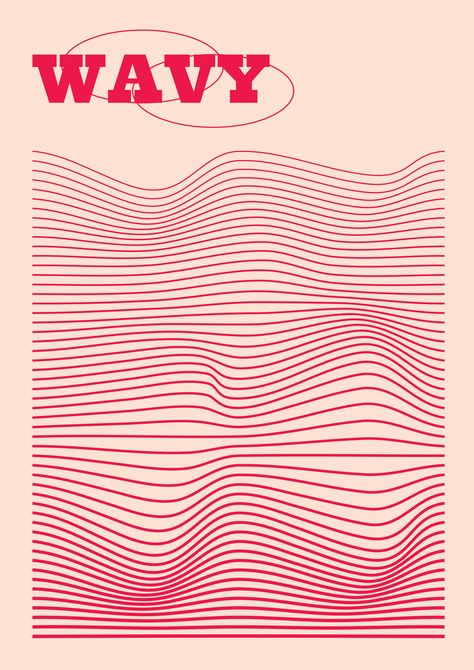 A simple poster design using wavy lines Simple Poster Design, Wavy Font, Typo Poster, Wavy Design, Simple Poster, Flow Design, Wavy Lines, Design Posters, Making Waves