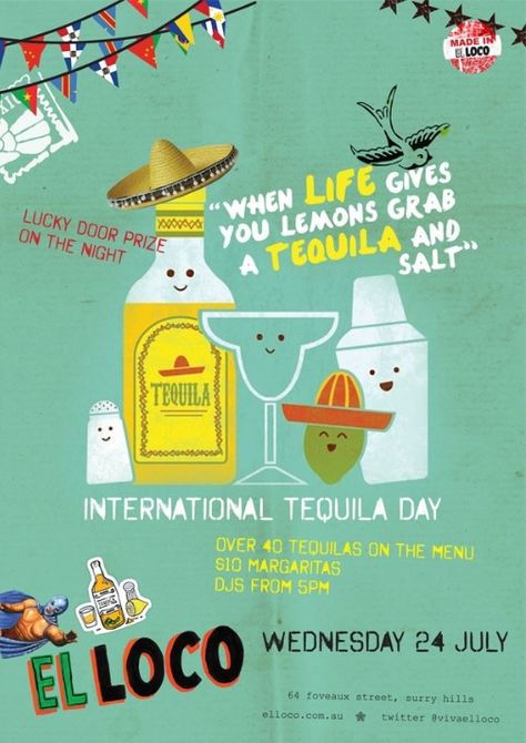 $10 / Drink / Surry Hills / El Loco / elloco.com.au / 24 July  Celebrate International Tequila Day at El Loco. Margaritas for $10. Over 40 tequilas on the menu. DJs from 5pm. Drink Website, Tequila Day, Restaurant Social Media, Mexican Drinks, Surry Hills, On The Menu, Mexican Restaurant, Mixology, The Menu