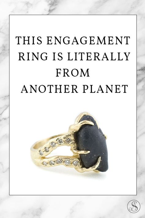 One of the most unusual engagement rings we've ever made. Serafina’s fiance wanted to give her the universe, so he hired a meteorite hunter to find the perfect space rock. Meteorite Engagement Ring, Unusual Engagement Rings, Custom Engagement Rings, Space Rock, Beautiful Engagement Rings, Dream Ring, Designer Engagement Rings, Unique Engagement Rings, Unique Rings