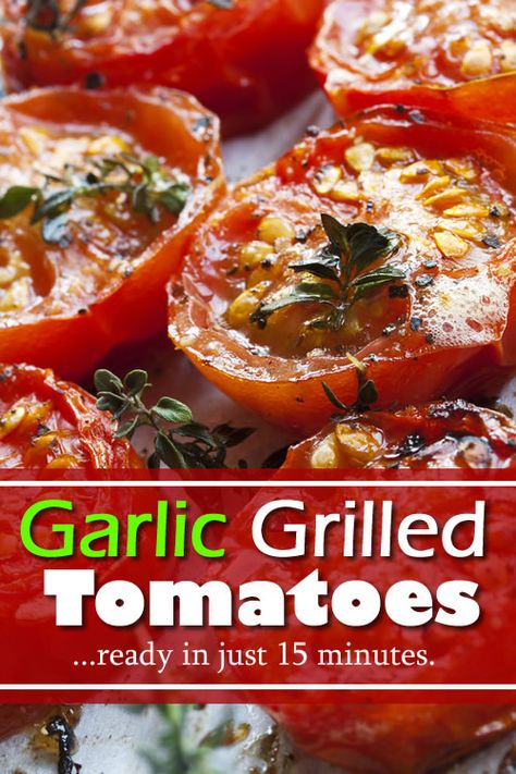 Garlic Grilled Tomatoes Recipe... #grill #grillrecipes #vegan #tomatoes #veganrecipes #healthy #homestead #homesteading Grilled Tomatoes Recipes, Grill Tomatoes, Bbq Grilled Shrimp, Chicken With Roasted Tomatoes, Huli Huli Chicken Recipe, Roasted Tomatoes Recipe, Shrimp Skewer Recipes, Griddle Cooking Recipes, Homestead Lifestyle