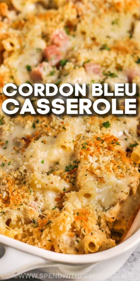 This easy and delish chicken cordon blue casserole is a cinch to make and it tastes fantastic. Tender chicken breasts are cooked with diced ham in a cheesy sauce, then topped with Swiss cheese and Panko. The whole thing is baked with pasta in the oven until golden brown, cheesy, and totally irresistible. #chickencordonbluecasserole #easyrecipe #withpasta #spendwithpennies Cordon Blue Casseroles, Pasta In The Oven, Creamy Chicken Cordon Bleu, Casserole With Pasta, Cheese Casserole Recipes, Chicken Breast Casserole Recipes, Ham Casserole Recipes, Cottagecore Recipes, Italian Soup Recipes