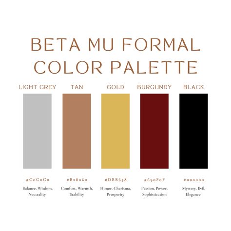 We're so excited to announce or color palette for this year's formal! Can't wait to see y'all there! Formal Colour Palette, Masquerade Color Scheme, Gala Color Palette, Formal Color Palette, Lps Customs, Formal Dress Code, Create Color Palette, Book And Magazine Design, Beauty Makeup Photography