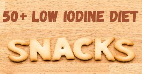 Low Iodine Dessert Recipes, Low Iodine Snacks, Low Iodine Foods, No Iodine Recipes Thyroid Diet, Low Iodine Diet Grocery List, Lid Recipes Low Iodine Diet, Low Iodine Bread Recipe, Low Iodine Recipes, Low Iodine Diet Recipes