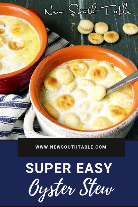 Super easy OYSTER STEW.  This is my mama's recipe and it was passed down from my grandmother.  It is easy to make, creamy, and full of flavor.  Give it a try!  #oysterstew #newsouthtable Oster Stew Recipe, Easy Oyster Stew, Oyster Soup With Canned Oysters, Oyster Stew Recipes Best, Oyster Soup Recipe Easy, Oyster Stew Recipes Using Canned Oysters, Easy Oyster Stew Recipes, Oyster Stew With Potatoes, Oyster Stew With Fresh Oysters