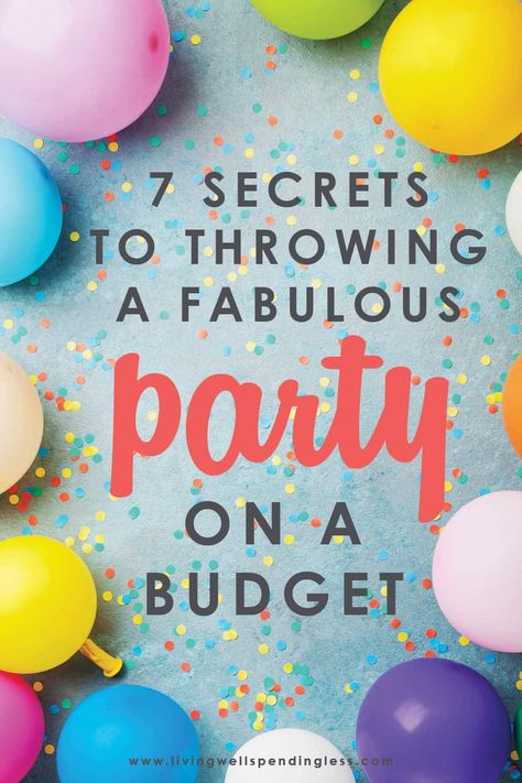 Think throwing a great party means spending a fortune? These seven secrets to throwing a fabulous party on a budget will save you time, money, & sanity! #party #budgetparty #partyonabudget #budgetfriendlytips #cheapparty #cheappartytips #partyideas #savemoney #moneysaving Budget Party Ideas, Soft Play Business, Budget Birthday Party, Kids Party Activities, Christmas Party Kids, Kids Party Favours, Big Birthday Party, Cheap Birthday Party, Kids Party Bags