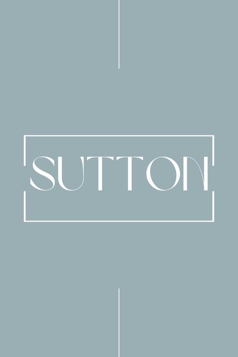 Pin by Kylee ✨ Sutton Name, Name Idea