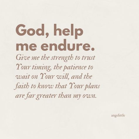 “God, help me endure..” 🙏🏻 — “Consider it all joy, my brothers and sisters, when you encounter various trials, knowing that the testing of your faith produces endurance.” ‭‭James‬ ‭1‬:‭2‬-‭3‬ God Quotes For Her, Know It All Aesthetic, Godly Affirmations Faith, Words Of God Quotes, James 1:2, God Sent Me You Quotes, Inspirational Words Of Encouragement Spiritual Inspiration, Styles For Women, God Prayer Quotes