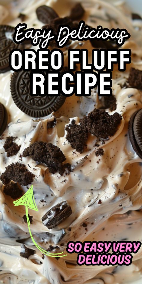 Easy Oreo Fluff Recipe Oreo Cool Whip Dessert, Low Calorie Oreo Fluff, Oreo Cookie Fluff, Oreo Pudding Cool Whip Dessert, Oreo Fluff Dessert Cool Whip Easy, Oreo Fluff Dessert, Oreo Fluff, Fluff Recipe, Fluff Desserts