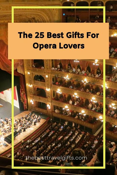 The 25 best gifts for opera lovers with a photo of an opera hall Broadway Gifts, Lovers Gift Ideas, Gifts For History Buffs, Boyfriend Personalized Gifts, Awesome Gifts, Cool Books, Opera Singers, The Opera, Die Hard