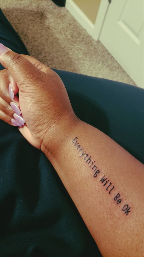 #quotes #tattoo #wordtattoo #armtattoo Everything Is Going To Be Ok Tattoo, Everything Will Be Okay Tattoo, Everything Will Be Ok Tattoo, Ok Tattoo, Word Tattoos On Arm, Cute Shoulder Tattoos, Maching Tattoos, Tattoos Simple, L Tattoo