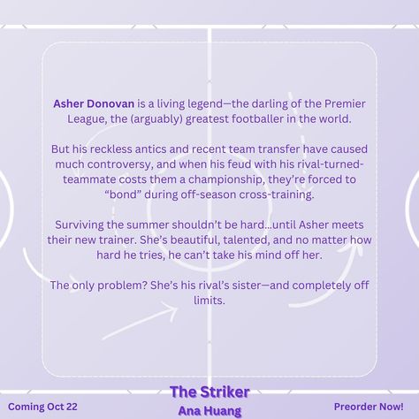 Ahh! The official blurb for The Striker by @authoranahuang is here! Asher Donovan is a well known character in the Anaverse and now we get to welcome a new FMC to the Anaverse — Scarlett DuBois! You can preorder The Striker now! *Note: the release date has been moved to October 22 for logistical reasons. **Cover to be revealed soon! The Striker Pdf, Asher Donovan The Striker, The Striker Book, The Striker, Asher Donovan, New Trainers, Living Legends, Face Skin Care, Book Reader