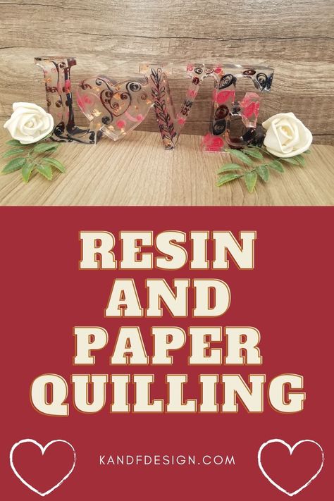 Quilling And Resin, Quilling Resin, Quilling Paper Art Ideas, Paper In Resin, Quilling Love, Quilling Gifts, F Design, Quilling Flower Designs, Rolled Paper Art