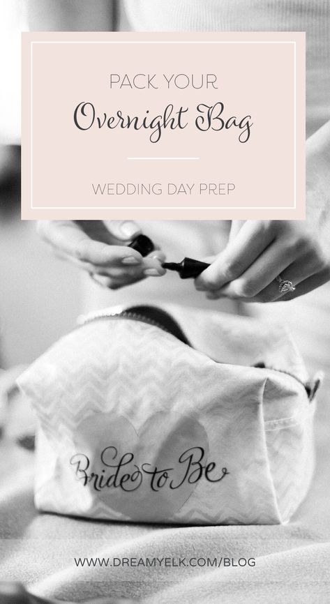 pack an overnight bag — Austin Wedding Photographer - Dreamy Elk Photography & Design, LLC Wedding Night Bag Checklist, Wedding Overnight Bag Checklist, Wedding Night Packing List, Overnight Bag List, Overnight Bag Checklist, Bride Checklist, Honeymoon Bag, Elk Photography, Night Before Wedding