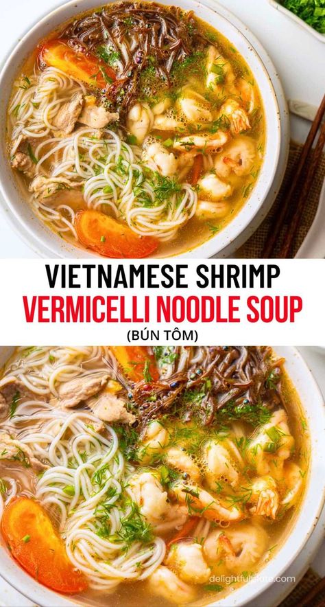 a bowl of Vietnamese shrimp noodle soup (Bún Tôm) Shrimp Vermicelli Bowl, Shrimp Vermicelli, Shrimp Noodle Soup, Easy Asian Noodle Recipes, Easy Asian Noodles, Vietnamese Shrimp, Vermicelli Recipes, Asian Noodle Dishes, Vietnamese Soup