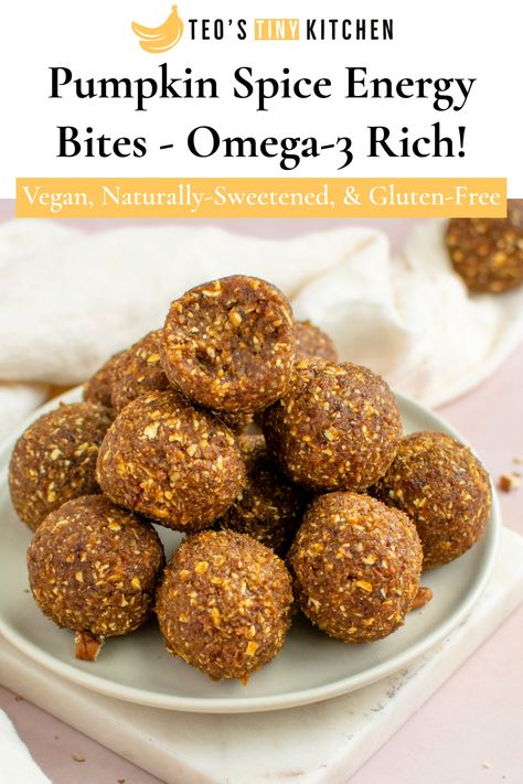 Pumpkin Spice Energy Bites - Omega-3-Rich! — Teo's Tiny Kitchen Pumpkin Energy Bites, Pumpkin Vegan, Egg Free Baking, Protein Balls Recipes, Protein Balls, Best Pumpkin, Nutritious Snacks, Energy Balls, Energy Bites