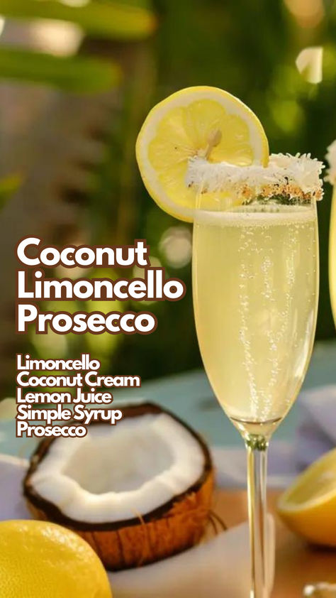 Coconut Limoncello Prosecco Lemonchello Drinks Cocktails, Lemonchello Drinks, Coconut Cocktails, Bartending 101, Cocktail Cards, Limoncello Cocktails, Prosecco Cocktails, Sweet Cocktails, Refreshing Summer Drinks