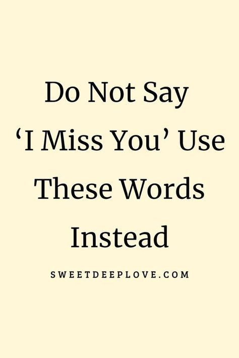 Do not say I miss you instead try out this unique missing you quotes Romantic Quotes For Him Long Distance, Miss You Babe Boyfriends, Miss You Sarcasm Quotes, L Love You More, Missing Hubby Quotes Distance, Missing You Long Distance Love, Missing You Long Distance, Been Missing You Lately, I Miss You Mommy