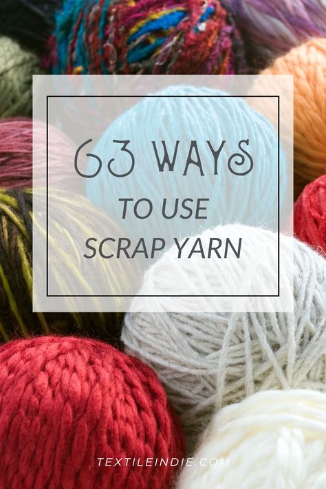 Use up your scrap yarn with these 63 creative ideas. Bust that yarn stash with knitting, crochet, upcycling, and kids projects. Crochet With Scrap Yarn Projects, Scrap Chunky Yarn Projects, Extra Yarn Projects, No Knit Yarn Crafts, Quick And Easy Knitting Projects, Stashbuster Knitting Patterns, Crochet Scrap Yarn Projects Free Pattern, Scrappy Knitting Projects, Scrap Yarn Projects Crochet