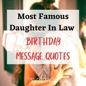 Birthday Quotes | TryTutorial Birthday Wishes For Daughter In Law Inspirational Quotes, Daughter In Law Quotes Love Birthday, Quotes For Daughter In Law, Happy Birthday To Daughter, Daughter In Law Birthday Wishes, Happy Birthday Daughter In Law, Ways To Say Happy Birthday, In Law Quotes, Daughter In Law Birthday