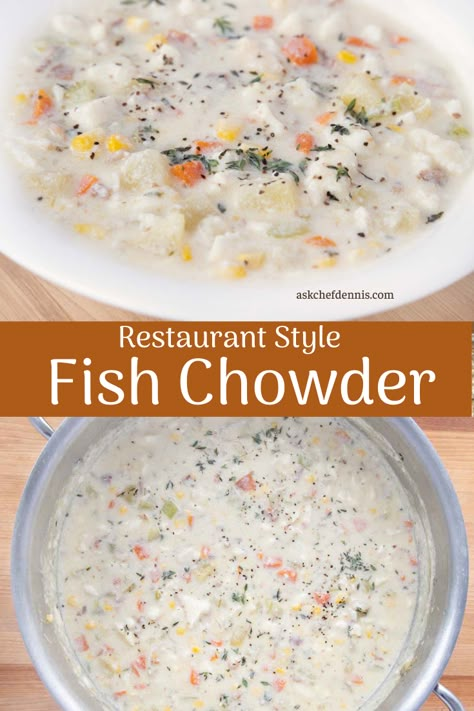 Fish Corn Chowder, Confort Food Ideas, Restaurant Soups, Quick Soups, Soup Chowder, Restaurant Fish, Dinner Soup, Chowder Recipes Seafood, Restaurant Style Recipes