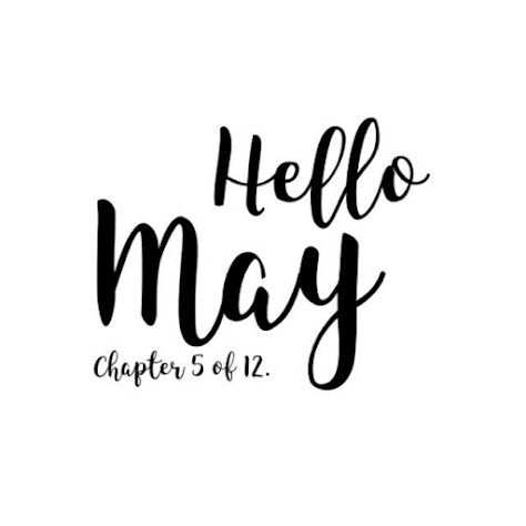 Beyond-my-thoughts: Hello May May Chapter 5 Of 12 Month, Hello May Month Quotes, Hello January Quotes, Am I Happy, Hello New Month, Month Wallpaper, Welcome February, January Quotes, New Month Quotes