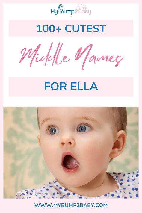 100+ Cutest Middle Names for Ella. Cute Middle Names, Middle Names, People Names, Middle Name, Baby Names, The Middle, Most Popular, The 100