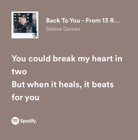 Quotes By Selena Gomez, Singers Quotes Lyrics, Selena Gomez Song Quotes, Selena Song Lyrics, Selena Gomez Journal, Selena Gomez Spotify Lyrics, Selena Gomez Quotes And Lyrics, Selena Gomez Aesthetic Lyrics, Spotify Therapy