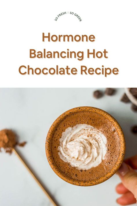 Peanut Butter Hot Chocolate Recipe, Hormone Balancing Recipes, Mood Boosting Foods, Peanut Butter Hot Chocolate, Hormone Diet, Healthy Hot Chocolate, Hormone Balancing Diet, Hormonal Weight Gain, Foods To Balance Hormones