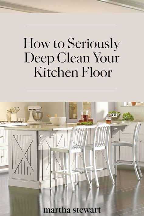 How to Seriously Deep Clean Your Kitchen Floor | Everyday cleaning of your floor is a must, but an occasional deep clean can really get your floors looking shiny and new.  Here's how you can use this eco-friendly cleaner on your kitchen floor.  #cleaning #cleaningtips #kitchencleaning #marthastewart How To Deep Clean Kitchen Floors, Kitchen Floor Cleaning Hacks, Deep Cleaning Kitchen, Deep Clean Kitchen, Floor Cleaning Hacks, Clean Organized House, Diy Floor Cleaner, Clean Kitchen Floor, Clean Kitchen Cabinets