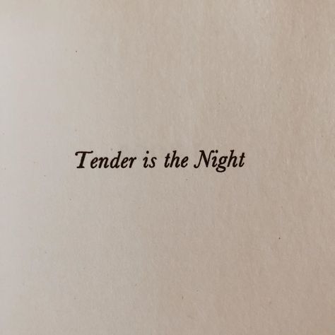 Tender Tattoo, Loving Someone Too Much, Losing Yourself, Tender Is The Night, Art Student, Nina Simone, Fashion Design Art, Famous Last Words, Ernest Hemingway