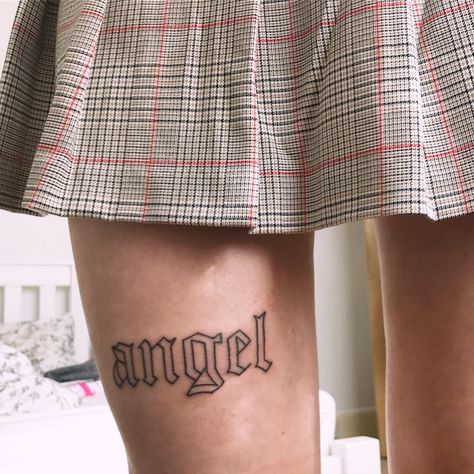 Angel Tattoo gothic Easy Knee Tattoo, Angel Knee Tattoo, Angel Text Tattoo, Gothic Text Tattoo, Above Knee Tattoo, Gucci Wallpaper, Gothic Font, Text Tattoo, Amazing Body