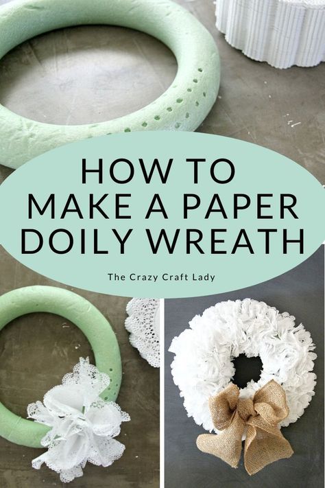 Doily Wreath Diy, Foam Wreaths Diy, Styrofoam Wreaths Diy, Foam Wreath Ideas Diy Christmas, Diy Wreath Form, Foam Wreath Ideas, Foam Wreath Ideas Diy, Styrofoam Wreath Ideas, Easy Wreaths To Make