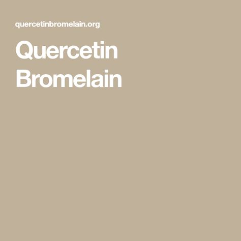 Quercetin Bromelain Quercetin With Bromelain Benefits, Bromelain Benefits, Quercetin Benefits, Holistic Remedies, Autoimmune Disorder, Mental And Emotional Health, Digestion Problems, Health Facts, Come Together