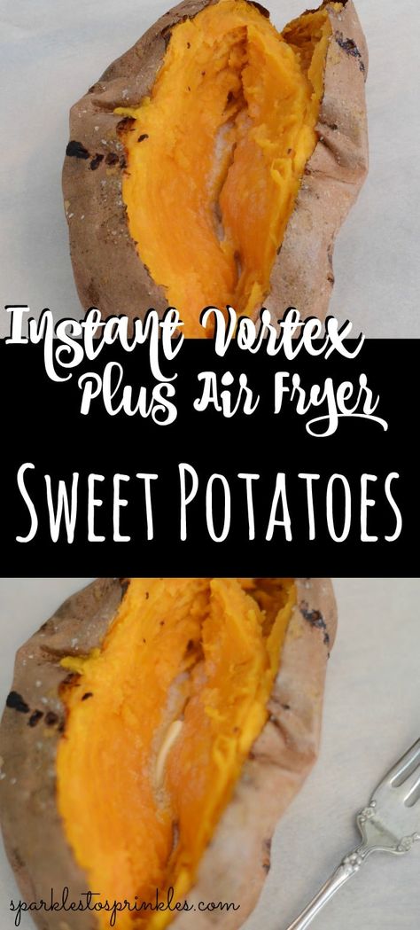 Instant Vortex Air Fryer Sweet Potatoes is a no-fuss side dish to dress up your dinner table. A quick and easy baked sweet potato that you can top how you like. Pin for Later! #instantvortex #airfryer #sweetpotatoes #vegetables Easy Baked Sweet Potato, Instant Vortex Air Fryer, Air Fryer Sweet Potatoes, Sweet Potato Oven, Sweet Potato Toppings, Making Baked Potatoes, Potatoes In Oven, Sprinkles Recipe, Air Fried Food