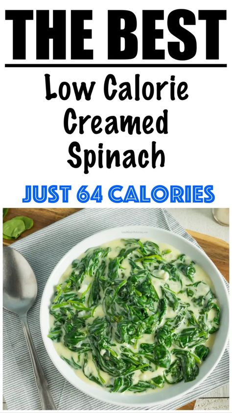 Healthy Cream Spinach Recipe, Healthy Cream Spinach, Laughing Cow Creamed Spinach, Low Carb Creamed Spinach, Healthy Fresh Spinach Recipes, Ww Spinach Recipes, Frozen Spinach Recipes Healthy, Low Calorie Spinach Recipes, Fresh Spinach Recipes Easy Healthy