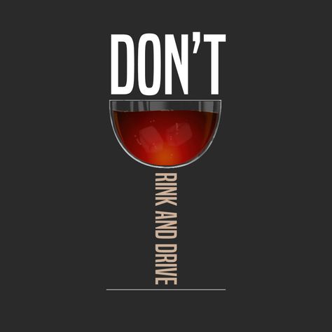 Check out my @Behance project: “Don't drink and drive” https://www.behance.net/gallery/69076213/Dont-drink-and-drive Don’t Drink And Drive Poster, Drink Responsibly Poster, Don't Drink And Drive, Drive Poster, Drink And Drive, Typo Poster, Dont Drink And Drive, Drunk Driving, Automotive Logo