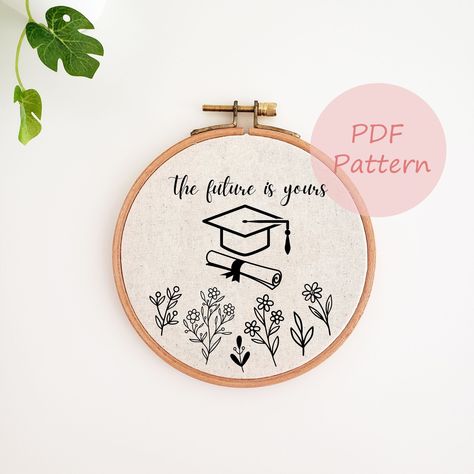 The future is yours embroidery pattern, Graduation cap, Graduation year embroidery PDF, Embroidered graduation keepsake, DIY graduation gift Graduation Embroidery Patterns, Diy Graduation Gift, Graduation Embroidery, Year Embroidery, Embroidery Theme, Graduation Keepsake, Library School, Cap Graduation, Diy Graduation Gifts