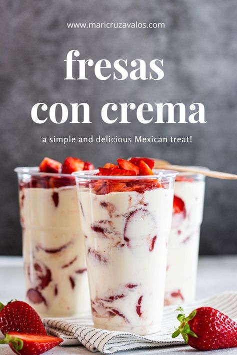 Mexican Crema Recipe For Fruit, Mexican Strawberry Shortcake, Easy Desserts Mexican, Mexican Treats Parties, Strawberry Crema Fresca, Strawberry Mexican Dessert, Crema Fresca Recipes, Fresas Crema Recipe Mexican Easy, Mexican Brunch Drinks