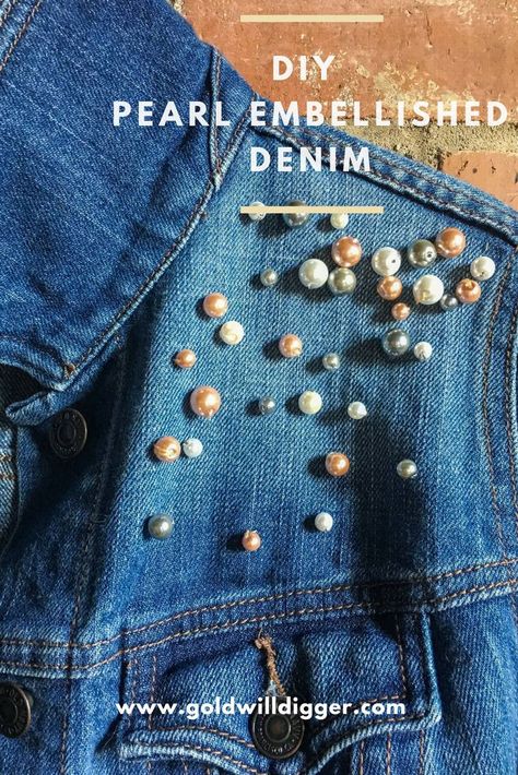 Denim Jacket Embellishments, Diy Pearl Jean Jacket, Sewing Beads On Clothes, Decorate Jeans, Crystal Jacket, Diy Fashion Tops, Beaded Jeans, Jean Jacket Diy, Pearl Trend