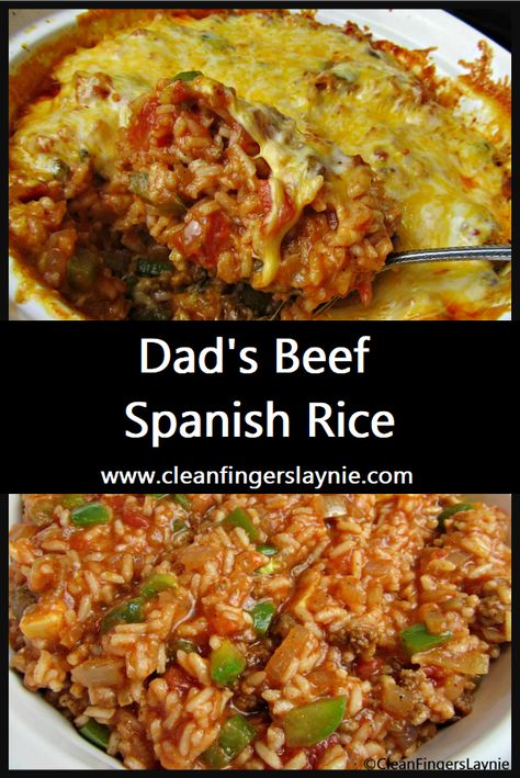 Dad's Beef Spanish Rice - Clean Fingers Laynie Beef Spanish Rice, Spanish Rice Recipe With Ground Beef, Spanish Rice Casserole, Spanish Rice Recipe Easy, Spanish Rice Recipe, Rice Side Dish Recipes, Cheese Rice, Rice Side, Rice Recipes For Dinner