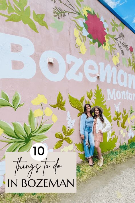 Bozeman Montana In October, Things To Do In Whitefish Montana, Bozeman Montana Bachelorette, What To Do In Bozeman Montana, Montana Packing List Summer, Downtown Bozeman Montana, Montana Girls Trip, Things To Do In Bozeman Montana, Montana Vacation Summer