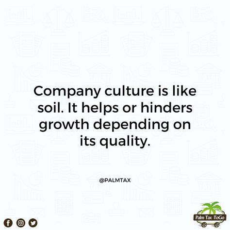 Company Culture Quotes, Culture Quotes, Tax Services, Company Culture, Work Quotes, Soil, Coaching, Word Search Puzzle, Quotes