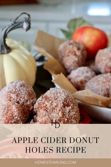 There is nothing more fall than apple cider donuts! Check out this delicious fall apple dessert recipe and use the apples from apple picking to make these donut holes that are fried and no yeast. Head to Honest Darling for the subtle apple and spice flavors of the donuts that are then rolled in cinnamon sugar. It's the perfect fall treat! Deep Fried Apple Cider Donuts Recipe, Apple Cider Doughnut Holes, Fried Apple Cider Donut Holes, Apple Cinnamon Donut Holes, Donut Hole Dipping Sauce, Air Fried Apple Cider Donuts Recipe, Fried Apple Cider Donuts Recipe, Apple Cider Donut Holes Recipe, Apple Cider Donut Holes