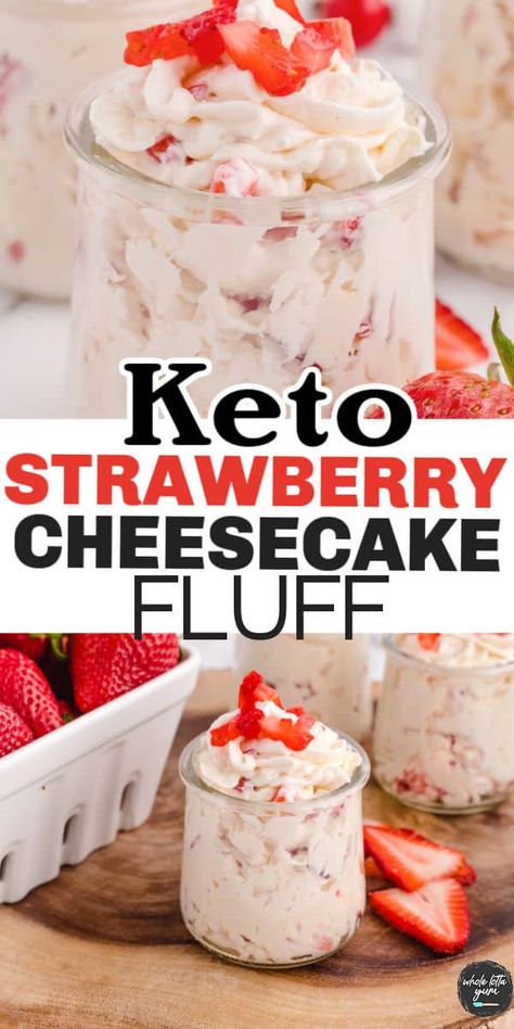 Strawberry Cheesecake Fluff Recipe, Strawberry Cheesecake Fluff, Keto Cheesecake Fluff, Keto Strawberry Cheesecake, Cheesecake Fluff, Low Carb Keto Desserts, Sugar Free Desserts Easy, Sugar Free Cheesecake, Fluff Recipe