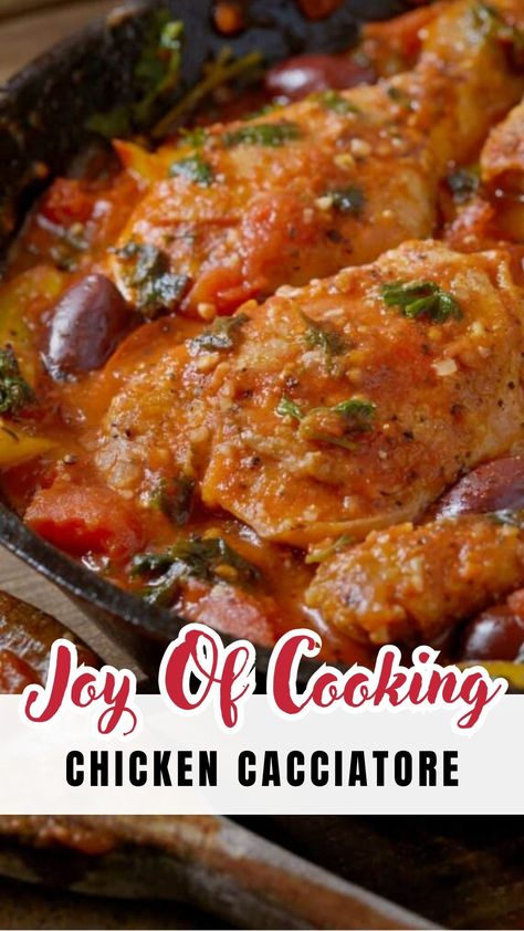 Joy of Cooking Chicken Cacciatore Chicken Cacciatore Recipe Easy, Chicken Catchatori Recipe, Chicken Catchatori, Italian Chicken Cacciatore, Braised Chicken Thighs, Chicken Cacciatore Recipe, Cooking Chicken, Chicken Cacciatore, Braised Chicken